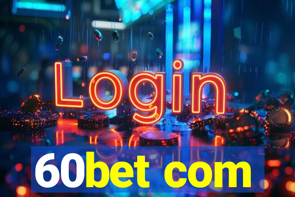 60bet com